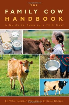 The Family Cow Handbook by Joann S. Grohman
